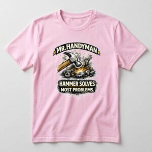 Mr. Handyman – Hammer Solves Most Problems