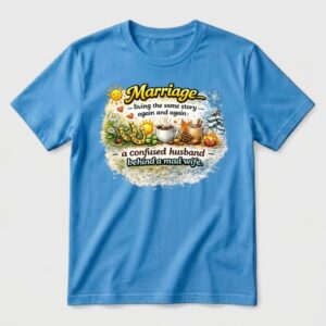 Funny Marriage quote - a confused husband